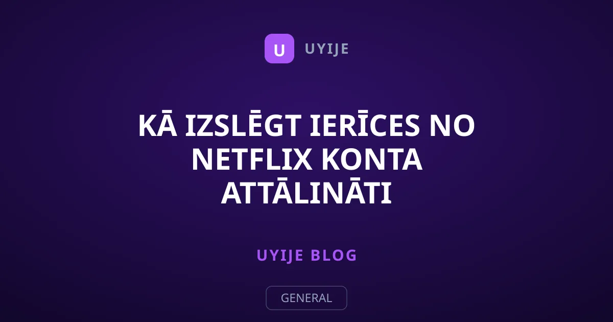 Kā izslēgt ierīces no Netflix konta attālināti