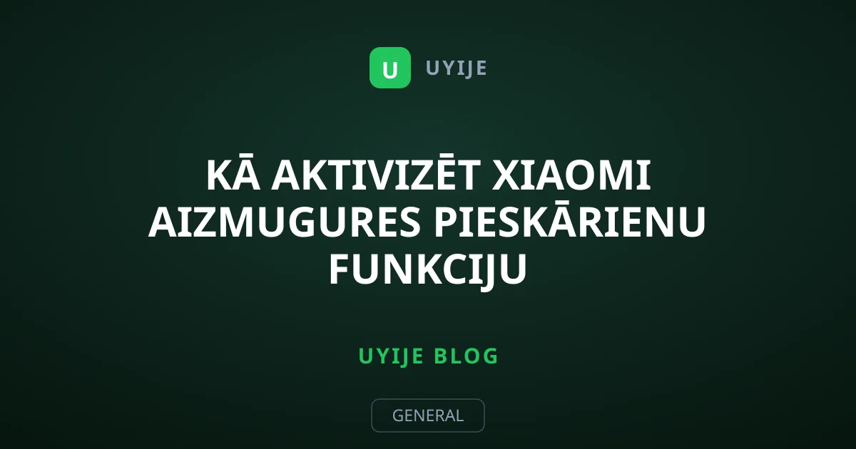 Kā aktivizēt Xiaomi aizmugures pieskārienu funkciju